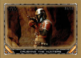 2020 Crushing the Hunter Topps Star Wars The Mandalorian Season 1 BRONZE 20/50 #13