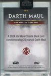 2024 Darth Maul Topps Chrome Black 25 YEARS OF DARTH MAUL ENCASED #DM-10