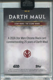 2024 Darth Maul Topps Chrome Black 25 YEARS OF DARTH MAUL ENCASED #DM-10