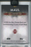 2024 Darth Maul Topps Chrome Black 25 YEARS OF DARTH MAUL ENCASED #DM-17