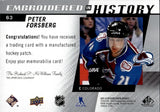2021-22 Peter Forsberg Upper Deck SP Game Used EMBROIDERED IN HISTORY MANUFACTURED PATCH #63 Colorado Avalanche