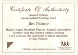 1994 Jim Palmer Nabisco ALL-STAR LEGENDS AUTOGRAPH AUTO Baltimore Orioles *WITH CERTIFICATE OF AUTHENTICITY*