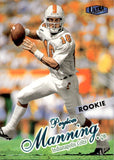 1998 Peyton Manning Fleer Ultra ROOKIE RC #201 Indianapolis Colts 2