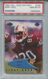 1999 Jerry Rice Collectors Edge Odyssey FIRST QUARTER PSA 10 #130 San Francisco 49ers HOF 2942