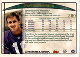 1998 Peyton Manning Topps ROOKIE RC #360 Indianapolis Colts