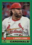 2025 Lance Lynn Topps Heritage CHROME GREEN BORDER 54/99 #318 St. Louis Cardinals