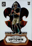 2025 Tyler Shough Panini Donruss Optic ROOKIE UPTOWN RC SP #24 New Orleans Saints