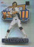 2022 John Elway Panini Clearly Donruss CLEARLY CHAMPIONS #CC-10 Denver Broncos HOF