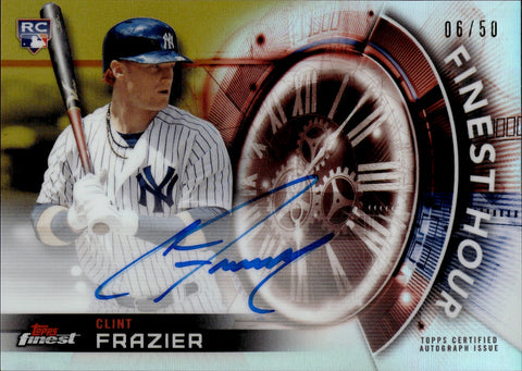 2018 Clint Frazier Topps Finest HOUR ROOKIE GOLD REFRACTOR AUTO 06/50 AUTOGRAPH RC #FHA-CF