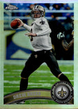 2011 Drew Brees Topps Chrome REFRACTOR #130 New Orleans Saints