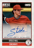2026 Steele Hall ONYX Vintage AUTOGRAPH 99/180 AUTO #VA-STHA Cincinnati Reds