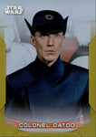 2020 Colonel Datoo Topps Chrome Star Wars Perspectives GOLD REFRACTOR 08/50 #31-F