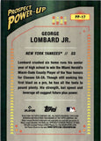 2024 George Lombard Jr. Bowman Chrome PROSPECT POWER-UP GREEN MOJO REFRACTOR 25/99 #PP-17 New York Yankees