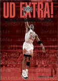 1998-99 Michael Jordan Upper Deck UD EXTRA MICHAEL JORDAN RETIRES! #UDX Chicago Bulls