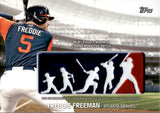 2018 Freddie Freeman Topps SERIES ONE COMMEMORATIVE PLAYERS WEEKEND LOGO PATCH CARD #PWP-FF Atlanta Braves