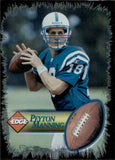 1998 Peyton Manning Collector's Edge SILVER ROOKIE RC Indianapolis Colts
