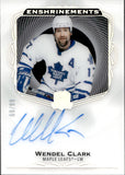 2021-22 Wendel Clark Upper Deck The Cup ENSHRINEMENTS AUTOGRAPH 69/99 AUTO #E-WC Toronto Maple Leafs