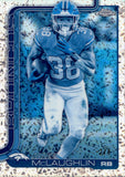 2025 Jaleel McLaughlin Topps Chrome FROZENFRACTOR -2/0 #90 Denver Broncos