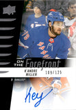 2023-24 K'Andre Miller Upper Deck Premier ON THE FOREFRONT AUTOGRAPH 109/125 AUTOGRAPH #OFA-KM New York Rangers