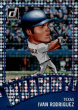 2023 Ivan Rodriguez Panini Donruss WHAMMY! SP #W7 Texas Rangers