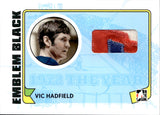2009 Vic Hadfield In The Game 1972 THE YEAR EMBLEM BLACK #M-31 New York Rangers