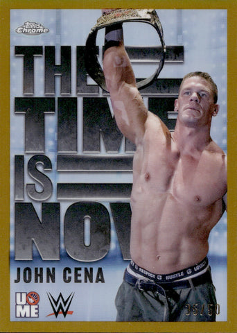 2025 John Cena Topps Chrome WWE THE TIME IS NOW GOLD REFRACTOR 35/50 #TIN-8 Friday Night Smackdown