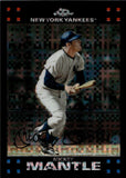 2007 Mickey Mantle Topps Chrome XFRACTOR #4 New York Yankees