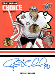2025-26 Patrick Lalime Upper Deck Chicago Blackhawks Centennial CENTENNIAL CHOICE AUTOGRAPHS AUTO #CS-PL Chicago Blackhawks
