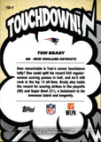 2026 Tom Brady Topps TOUCHDOWN! SSP #TD-1 New England Patriots