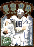 1999 Peyton Manning Pacific GOLD CROWN DIE-CUT #17 Indianapolis Colts