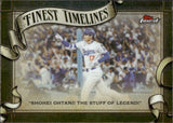 2026 Shohei Ohtani Topps Finest TIMELINES #FT-23 Los Angeles Dodgers