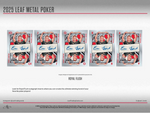 2025 Leaf Metal Poker Hobby, Box *RELEASES 2/28*