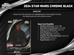 2024 Topps Chrome Black Star Wars Hobby, 12 Box Case *RELEASES 3/19*