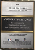 2019 Reese McGuire Topps Gold Label FRAMED ROOKIE AUTO AUTOGRAPH RC #GLA-RM Toronto Blue Jays