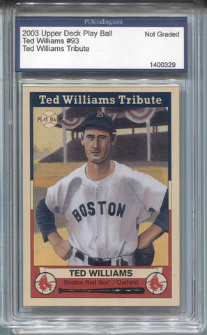 2003 Ted Williams Upper Deck Play Ball TED WILLIAMS TRIBUTE PCA #93 Boston Red Sox HOF 0329