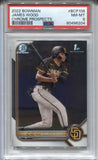 2022 James Wood Bowman Chrome Prospects 1ST BOWMAN PSA 8 #BCP108 San Diego Padres 6204