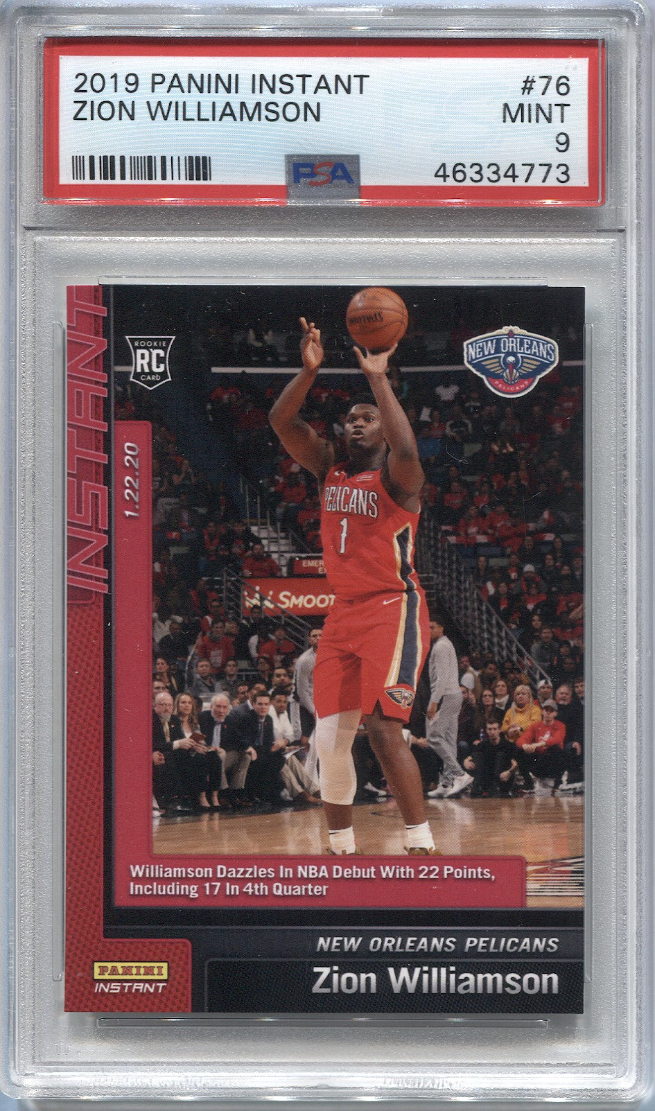 2019-20 Zion Williamson Panini Instant ROOKIE RC PSA 9 #76 New Orleans