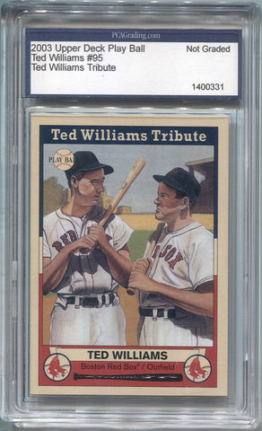 2003 Ted Williams Upper Deck Play Ball TED WILLIAMS TRIBUTE PCA #95 Boston Red Sox HOF 0331
