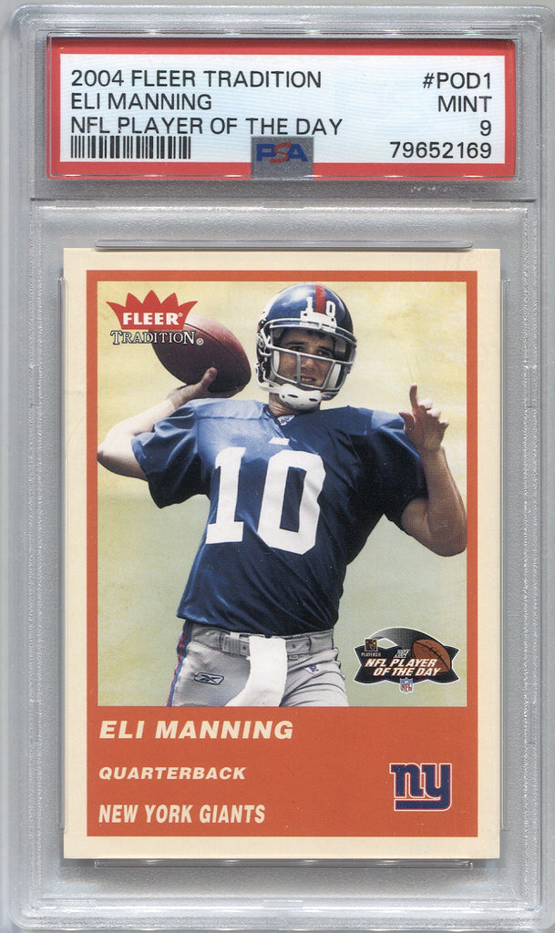 2004 Eli Manning Fleer Tradition ROOKIE RC PSA 9 #POD1 New York Giants