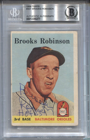 1958 Brooks Robinson Topps BAS AUTHENTIC AUTO AUTOGRAPH INSCRIPTION #307 Baltimore Orioles HOF 5277