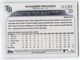 2022 Wander Franco Topps Series 1 FOILBOARD ROOKIE 243/390 RC #215 Tampa Bay Rays