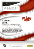 2023 Maxxine Dupri Panini Immaculate WWE ROOKIE 74/75 RC #40 Monday Night Raw