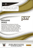 2023 Roxanne Perez Panini Immaculate WWE 29/75 #29 NXT