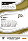 2023 Roxanne Perez Panini Immaculate WWE 09/75 #29 NXT