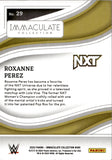 2023 Roxanne Perez Panini Immaculate WWE 58/75 #29 NXT
