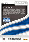 2023 Kit Wilson Panini Immaculate WWE MODERN MARKS AUTO 28/99 AUTOGRAPH #MM-KTL Friday Night Smackdown