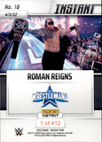 2022 Roman Reigns Panini Instant WRESTLEMANIA /412 #18 Friday Night Smackdown