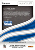 2023 Kit Wilson Panini Immaculate WWE MODERN MARKS AUTO 55/99 AUTOGRAPH #MM-KTL Friday Night Smackdown