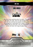 2025 Sol Ruca Topps Chrome WWE WOMENS DIVISION GREEN REFRACTOR 26/99 #WD-SOL NXT