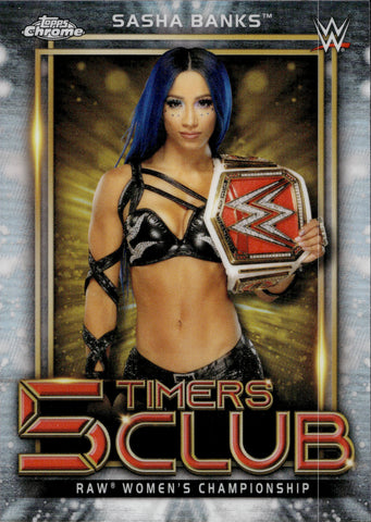 2021 Sasha Banks Topps Chrome WWE 5 TIMERS CLUB REFRACTOR #5T-14 Monday Night Raw